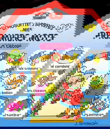 CHOUETTE ! J'APPRENDS MES PREMIERS MOTS A L'ECOLE