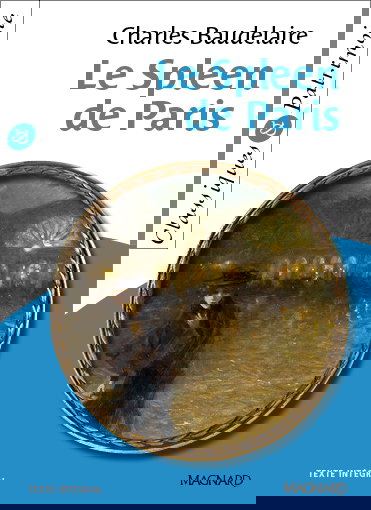 Le spleen de Paris : texte intégral