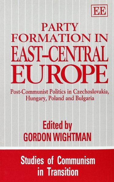 Couverture de Party Formation in East-Central Europe: Post-Communist Politics in Czechoslovakia, Hungary, Poland and Bulgaria