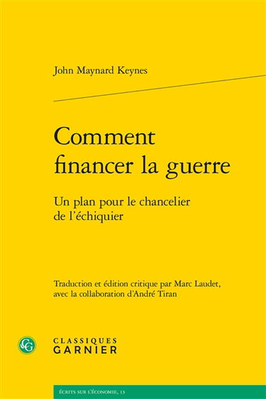 Comment financer la guerre : un plan pour le chancelier de l'échiquier