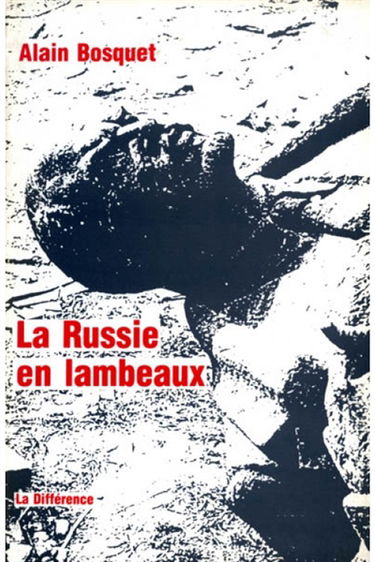 La Russie en lambeaux