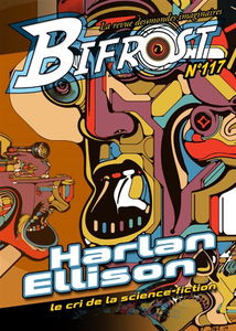 Bifrost, n° 117. Harlan Ellison : le cri de la science-fiction