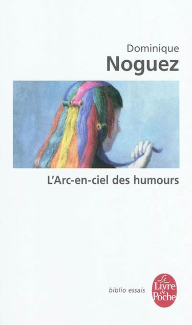 L'arc-en-ciel des humours