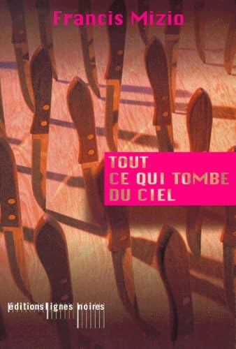 Tout ce qui tombe du ciel