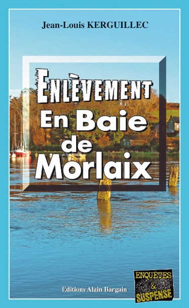 Enlèvement en baie de Morlaix