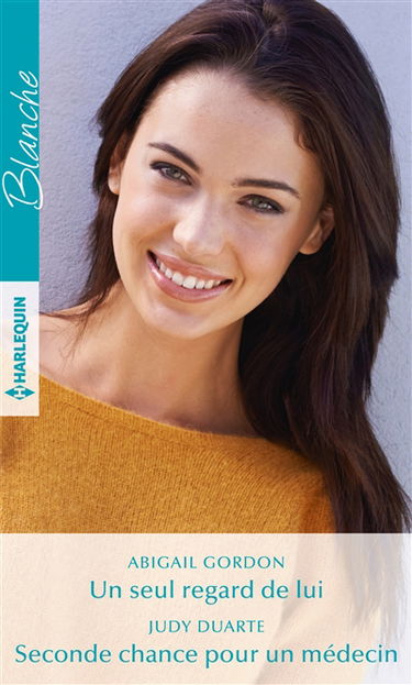 Un seul regard de lui. Seconde chance pour un médecin