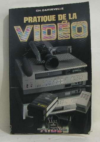 Pratique de la vidéo