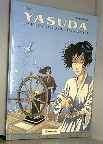 Yasuda Tome 2 : Les Jolies Dames Du