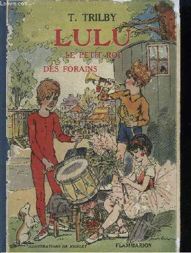 Couverture de Lulu. le petit roi des forains.