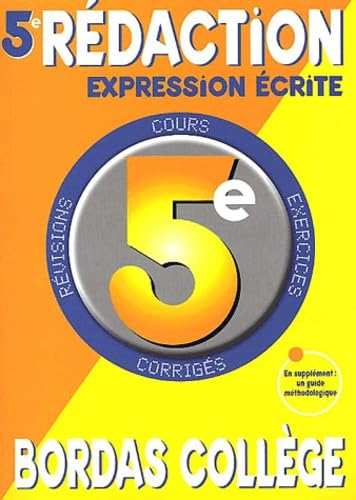 Français, expression écrite, rédaction 5e