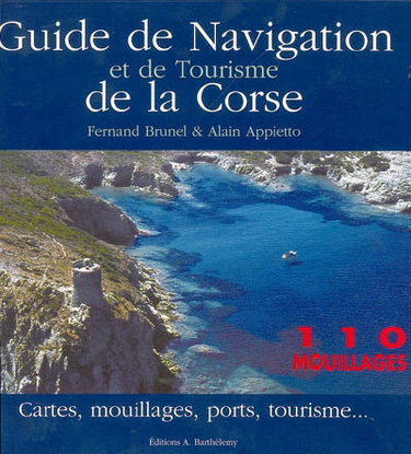 Guide de navigation et de tourisme de la Corse