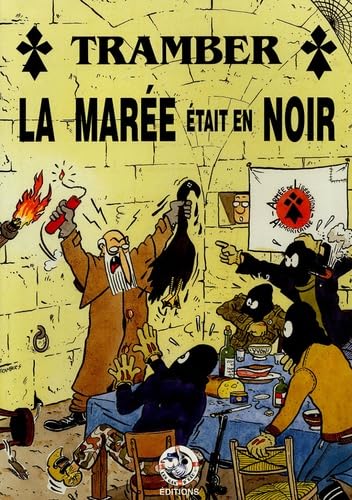La marée était en noir