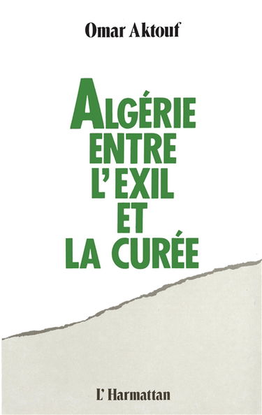 Algérie : entre l'exil et la curée