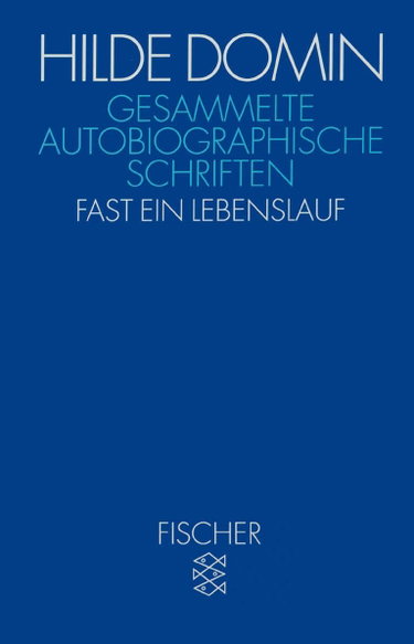 Couverture de Gesammelte autobiographische Schriften: Fast ein Lebenslauf