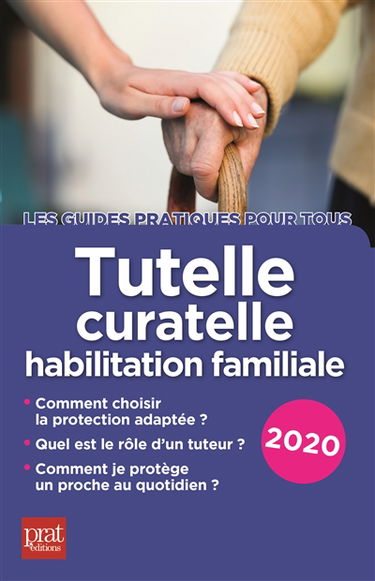 Tutelle, curatelle, habilitation familiale : 2020