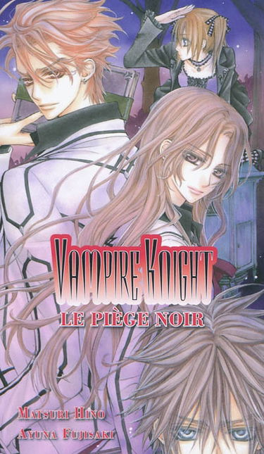 Vampire knight : le piège noir