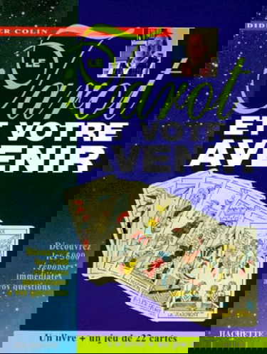 Le Tarot et votre avenir