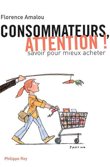 Couverture de Consommateurs, attention ! : savoir pour mieux acheter