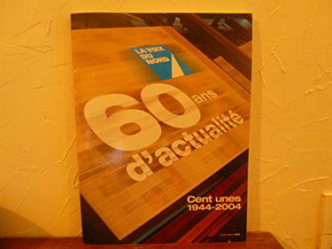 LA VOIX DU NORD 60 ANS D'ACTUALITE