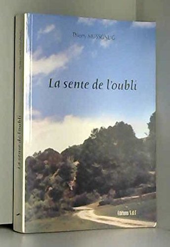 La sente de l'oubli