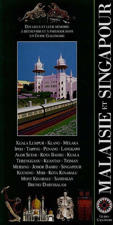 Singapour et la Malaisie