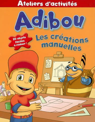 Les créations manuelles