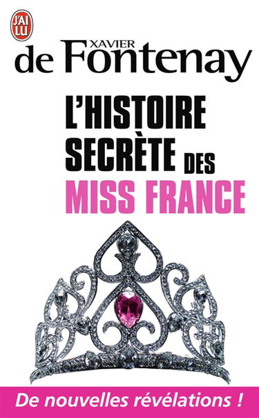 L'histoire secrète des Miss France