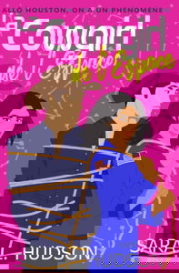 La Cow-girl de l'Espace: Allô Houston, on a un phénomène: une comédie romantique torride