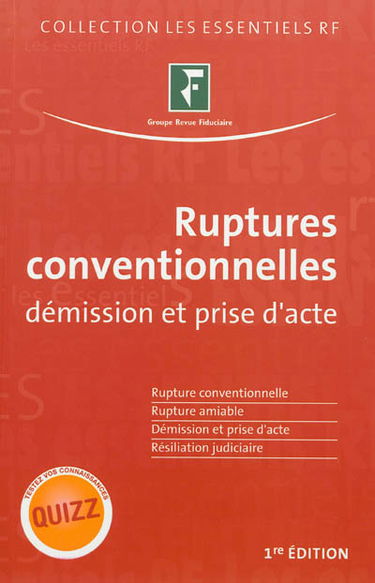 Ruptures conventionnelles : démission et prise d'acte