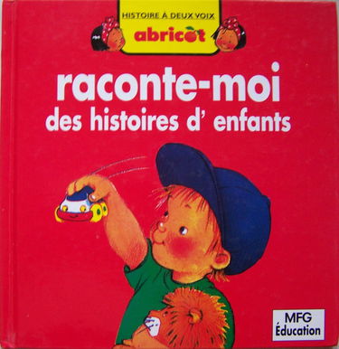Raconte-moi des histoires d'enfants