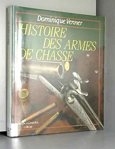 Histoire des armes de chasse