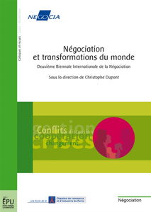 Négociation et transformations du monde