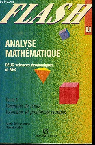 Analyse mathématique Tome 1: Analyse mathématique