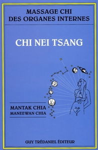 Chi nei tsang : massage chi des organes internes