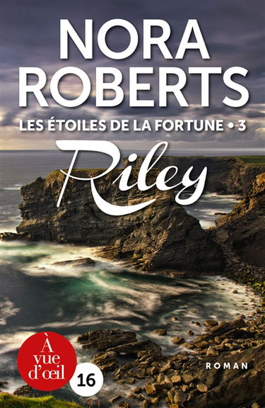 Les étoiles de la fortune. Vol. 3. Riley