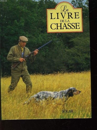 Le Livre de la chasse