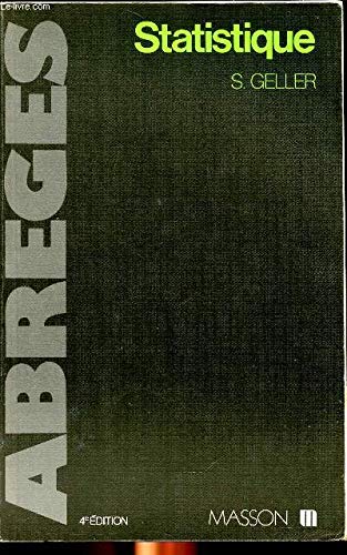 Abrégé de statistique : A l'usage des étudiants en médecine et en biologie