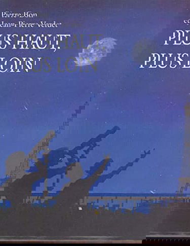 Plus haut, plus loin