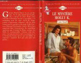 LE MYSTERE MOLLY K. - THE MOLLY Q