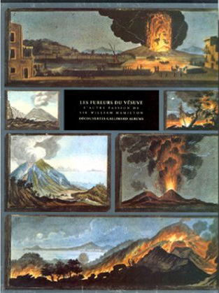 Les Fureurs du Vésuve ou l'Autre passion de sir William Hamilton