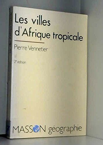 Les villes d'Afrique tropicale