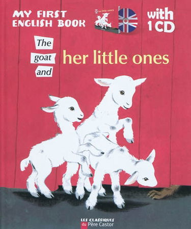 The goat and her little ones