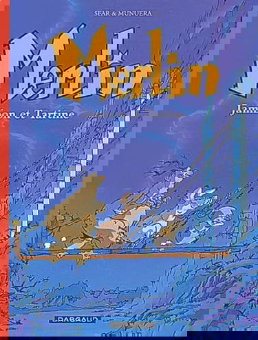 Fan de BD!, Merlin, tome 1 : Merlin, Jambon, Tartine