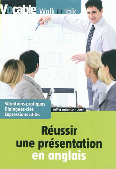 Réussir une présentation en anglais
