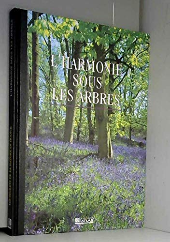 L'Harmonie sous les arbres
