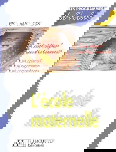 L'école maternelle PS-MS-GS