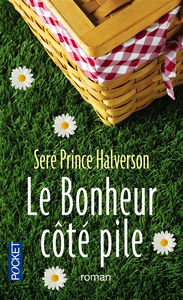Le bonheur côté pile