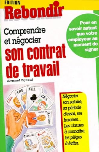 Comprendre et négocier son contrat de travail
