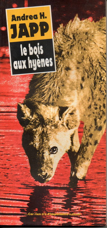 Le bois aux hyènes