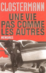 Une vie pas comme les autres : mémoires
